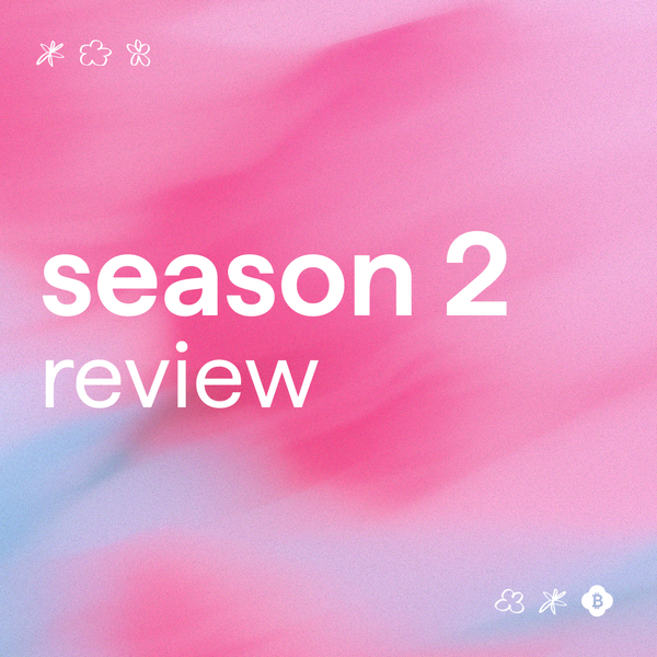 Season 2: Harvest Review! 🌾